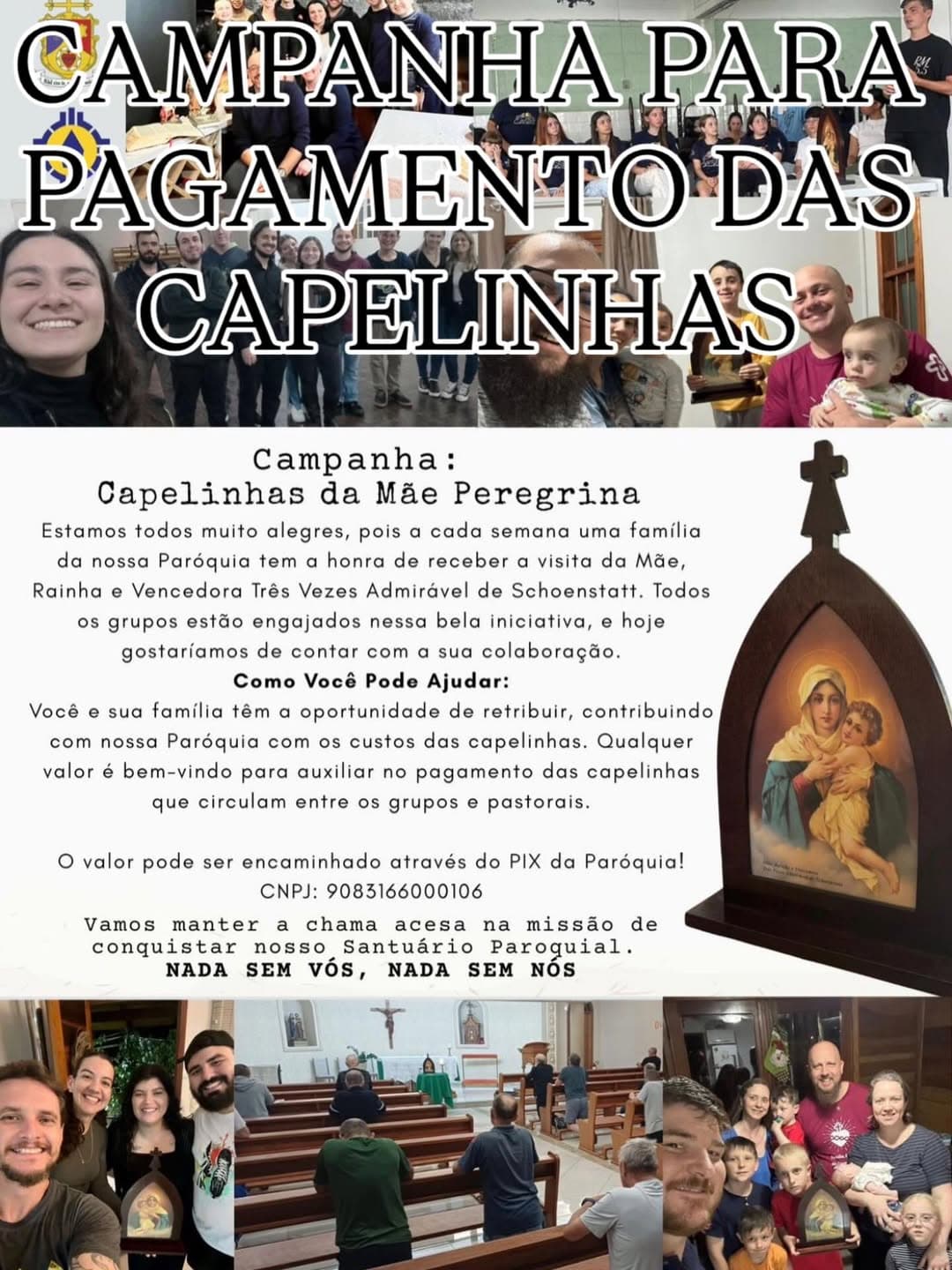 Campanha convida fiéis a apoiar as Capelinhas da Mãe e Rainha