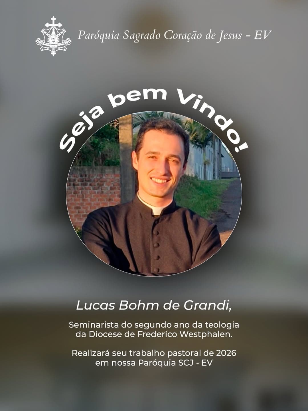Paróquia acolhe o seminarista Lucas Bohm de Grandi